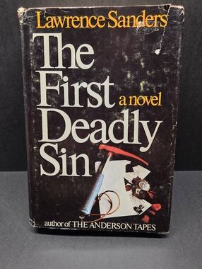 The First Deadly Sin - Lawrence Sanders - 1973 HCDJ - True 1st US Edition